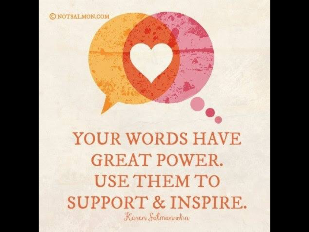 your words have great power